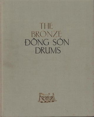 Stock ID #214406 The Bronze Dong Son Drums. HA THUC CAN
