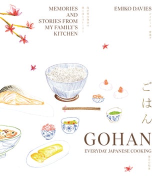 Stock ID #214424 Gohan. Everyday Japanese Cooking. EMIKO DAVIES