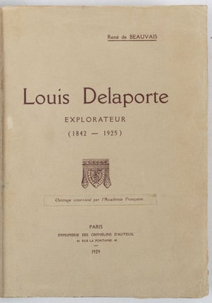 Stock ID #214429 Louis Delaporte. Explorateur. Ses missions aux ruines Khmères. LOUIS DELAPORTE,...
