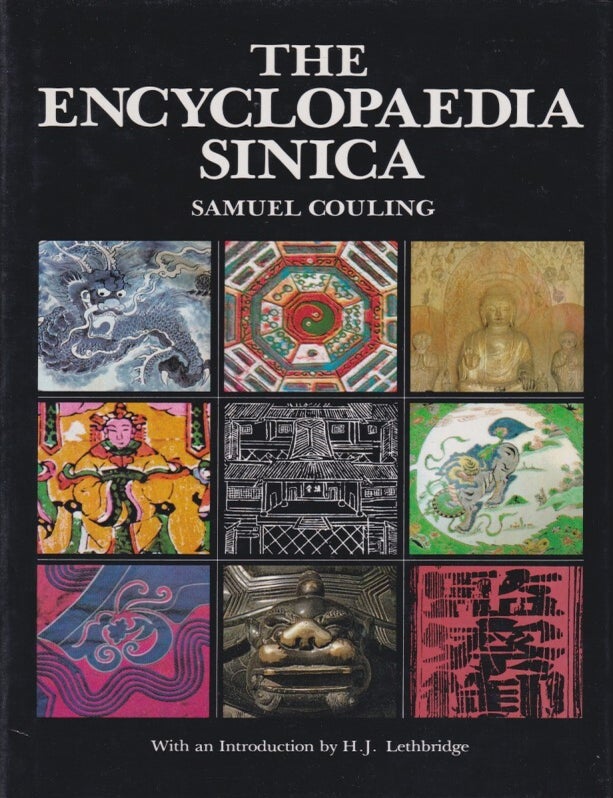 Stock ID #214538 The Encyclopaedia Sinica. SAMUEL COULING.