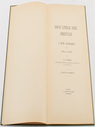 Stock ID #214540 Novae Literar Asiae Orientalis. A New Alphabet for China and Japan. J. G. H....