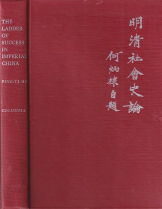 Stock ID #214542 The Ladder of Success in Imperial China. Aspects of Social Mobility, 1368-1911....