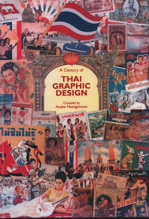 Stock ID #214600 A Century of Thai Graphic Design. ANAKE NAWIGAMUNE
