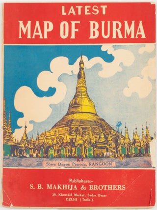 Latest Map of Burma. Political, showing relief of land.