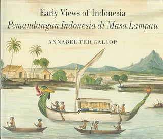 Stock ID #214638 Early Views of Indonesia. Drawings from The British Library. ANNABEL TEH GALLOP