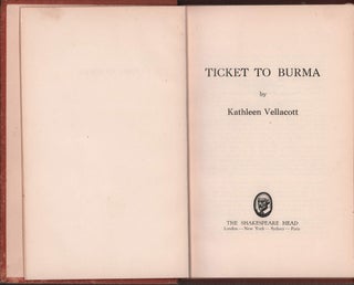 Stock ID #214716 Ticket to Burma. KATHLEEN VELLACOTT-JONES