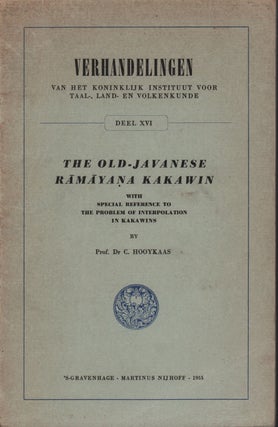 Stock ID #214745 The Old-Javanese Ramayana Kakawin with special reference to the problem of...