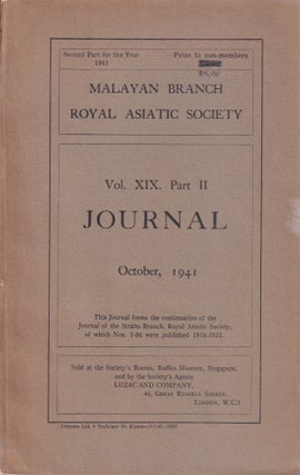 Stock ID #214750 Journal of the Malayan Branch of the Royal Asiatic Society. Volume XIX. Part II....