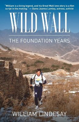 Stock ID #214847 Wild Wall. The Foundation Years. WILLIAM LINDESAY