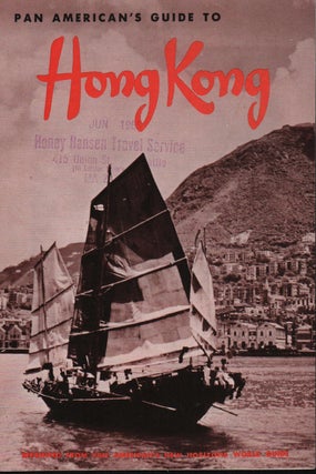 Stock ID #214858 Pan American's Guide to Hong Kong. PAN AM HONG KONG BROCHURE