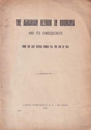 Stock ID #215021 The Agrarian Reform in Roumania and its Consequences. From the Last Official...