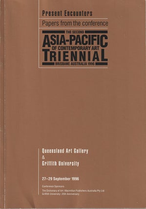 Stock ID #215082 Present Encounters: Papers from the Second Asia-Pacific Triennial of...