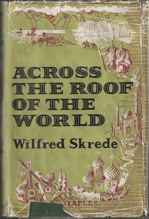 Stock ID #215110 Across the Roof of the World. WILFRED SKREDE