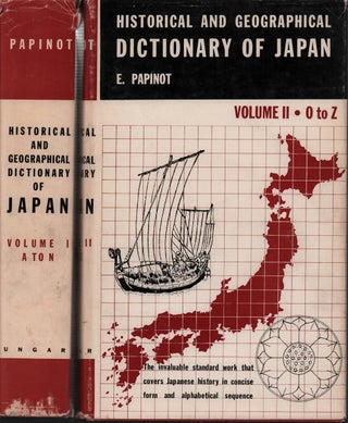 Stock ID #215140 Historical and Geographical Dictionary of Japan. E. PAPINOT