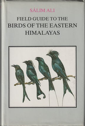 Stock ID #215152 Field Guide to the Birds of the Eastern Himalayas. SALIM ALI