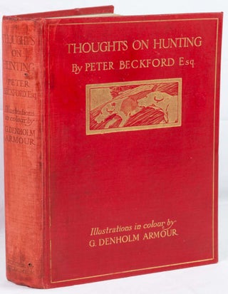 Stock ID #215175 Thoughts on Hunting in a Series of Familiar Letters. G. DENHOLM ARMOUR, AND, E....