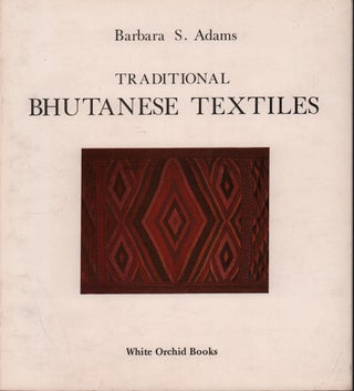 Stock ID #215199 Traditional Bhutanese Textiles. BARBARA ADAMS