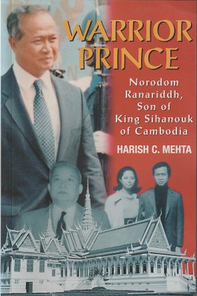 Stock ID #215249 Warrior Prince. Norodom Ranariddh, Son of King Sihanouk of Cambodia. HARISH C....
