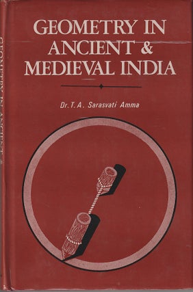 Stock ID #215591 Geometry in Ancient and Medieval India. T. A. SARASVATI AMMA
