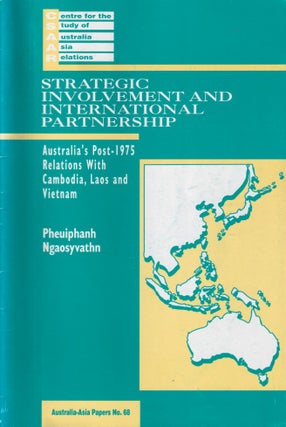 Stock ID #215697 Strategic Involvement and International Partnership. Australia's Post-1975...