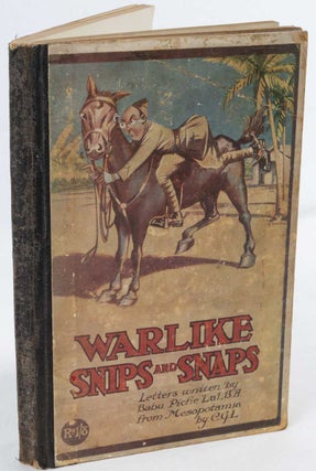 Stock ID #215846 Warlike Snips and Snaps: Letters written by Babu Piche Lal, B.A. from...