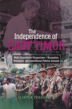 Stock ID #215925 The Independence of East Timor. Multi-Dimensional Perspectives - Occupation,...