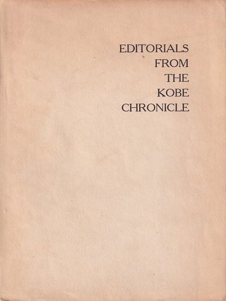 Stock ID #215962 Editorials from the Kobe Chronicle. LAFCADIO HEARN