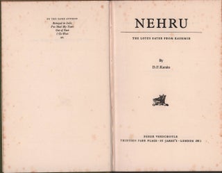 Stock ID #215988 Nehru: The Lotus Eater from Kashmir. D. F KARAKA