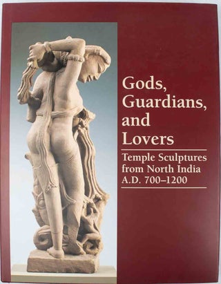 Stock ID #216001 Gods, Guardians, and Lovers. Temple Sculptures from North India A.D. 700 - 1200....