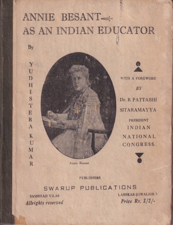 Stock ID #216027 Annie Besant as an Indian Educator. YUDHISTERA KUMAR.