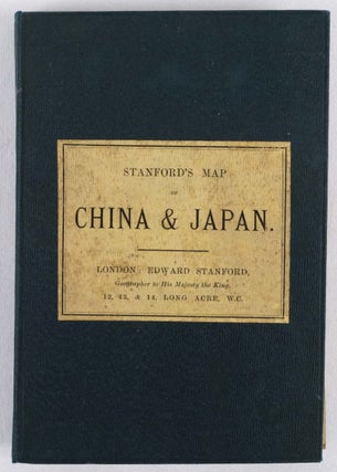 Stanford's Map of the Empires of China and Japan with the Adjacent Parts of the Russian Empire, India, Burma &c.