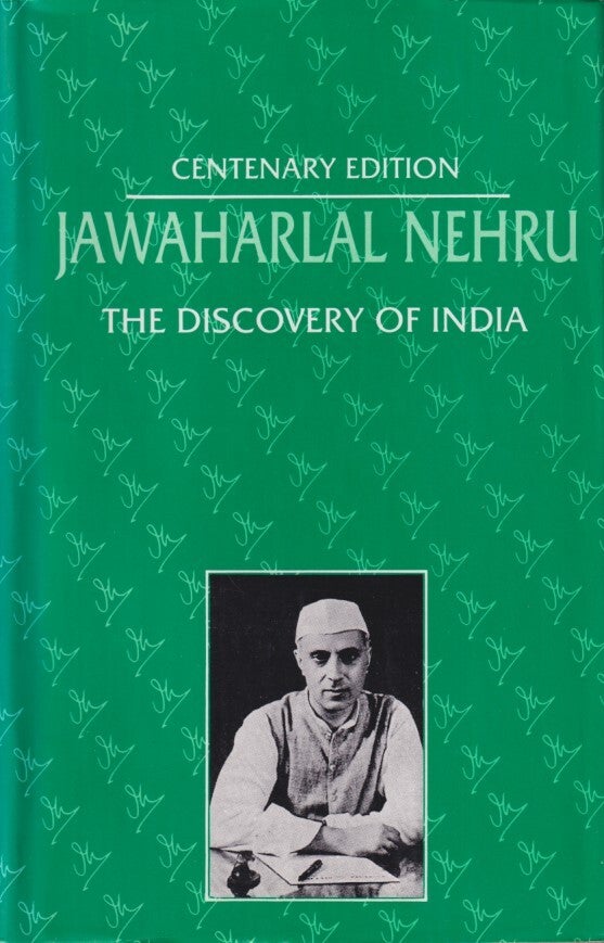 The Discovery of India | JAWAHARLAL NEHRU | Centenary Edition