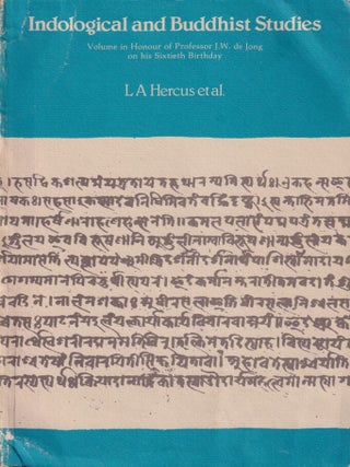 Stock ID #216222 Indological and Buddhist Studies. Volume in Honour of J.W. de Jong on his...