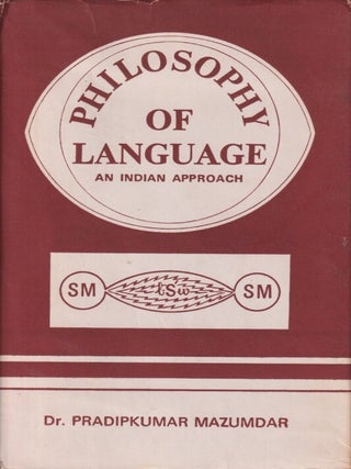 Stock ID #216237 The Philosophy of Language. In the Light of Paninian and the Mimamsaka Schools...