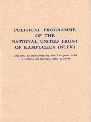 Stock ID #216333 Political Programme of the National United Front of Kampuchea (NUFK). (Adopted...