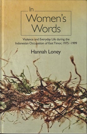 Stock ID #216466 In Women's Words. Violence and Everyday Life During the Indonesian...