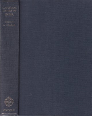 Stock ID #216561 A Cultural History of India. A. L BASHAM