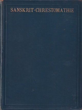 Stock ID #216861 Sanskrit-Chrestomathie. OTTO BÖHTLINGK