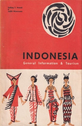 Stock ID #216973 Indonesia. General Information & Tourism. ENDANG T. ATMADI, JUDITH, AND WAWORUNTU