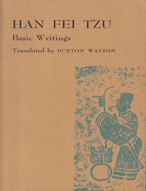 Stock ID #216978 Han Fei Tzu. Basic Writings. HAN FEI TZU.