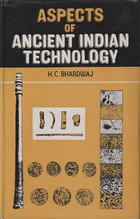 Stock ID #217078 Aspects of Ancient Indian Technology. A Research Based on Scientific Methods. H....