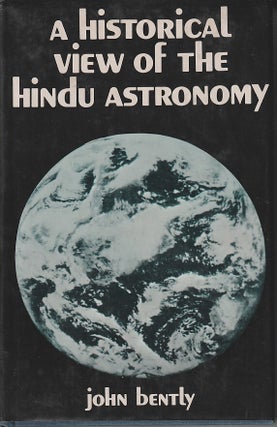 Stock ID #217085 A Historical View of the Hindu Astronomy. The Earliest Dawn of that Science in...
