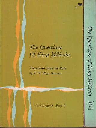 Stock ID #217212 The Questions of King Milinda. Two Volumes. T. W. RHYS DAVIDS