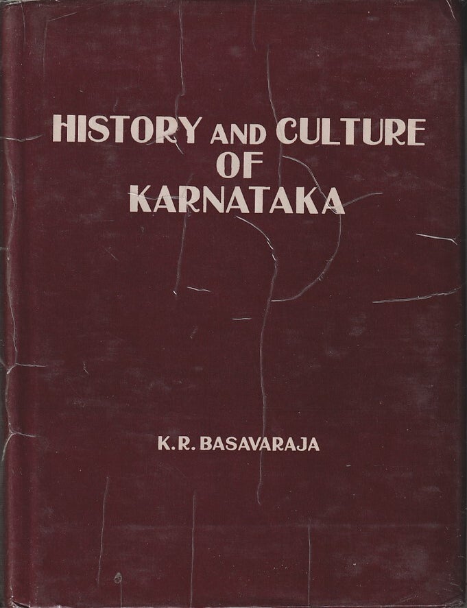 Stock ID #217347 History and Culture of Karnataka. K. R. BASAVARAJA.