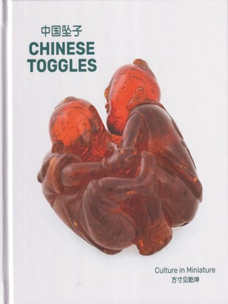 Stock ID #217396 Chinese Toggles. Culture in Miniature. SHUXIA CHEN, MIN-JUNG KIM