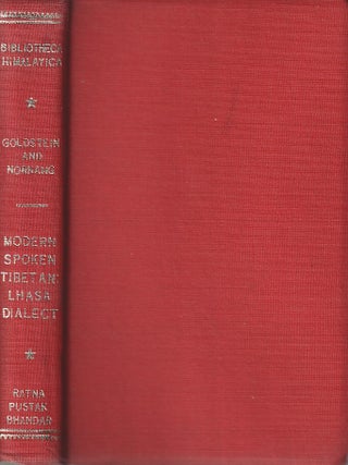 Stock ID #217658 Modern Spoken Tibetan: Lhasa Dialect. MELVYN C. GOLDSTEIN, AND NAWANG NORANG