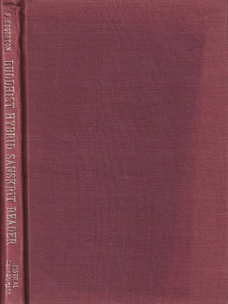 Stock ID #217710 Buddhist Hybrid Sanskrit Reader. FRANKLIN EDGERTON