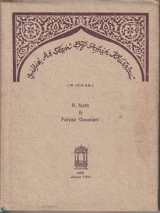 Stock ID #217744 India as Seen by Amir Khusrau. In 1318 A. D. R. NATH, AND FAIYAZ GWALIARI