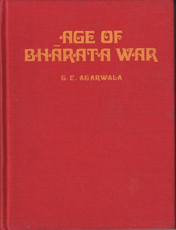 Stock ID #217764 Age of Bharata War. G. C. AGARWALA.