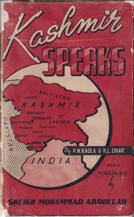 Stock ID #217787 Kashmir Speaks. P. N. AND KANAHAYA LAL DHAR KAULA